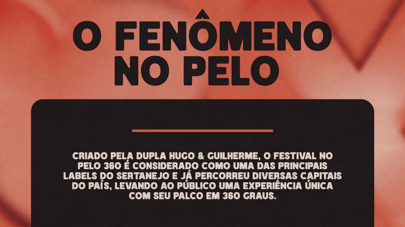 O fenômeno No Pelo, palco 360 graus.